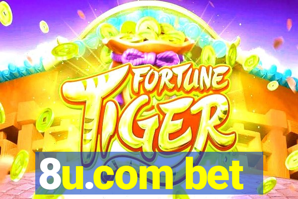 8u.com bet